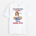 Personalized Never Underestimate A Woman With Her Sewing Stuff T-shirt