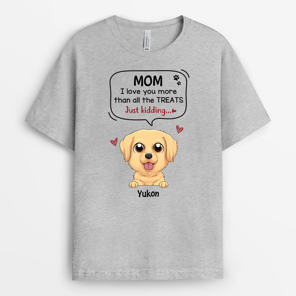 Personalized I Love You More Than All The Treats Dog T-shirt