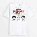 This Mommy/Grandma Belongs To - Personalized T-Shirt - Gift for Mom