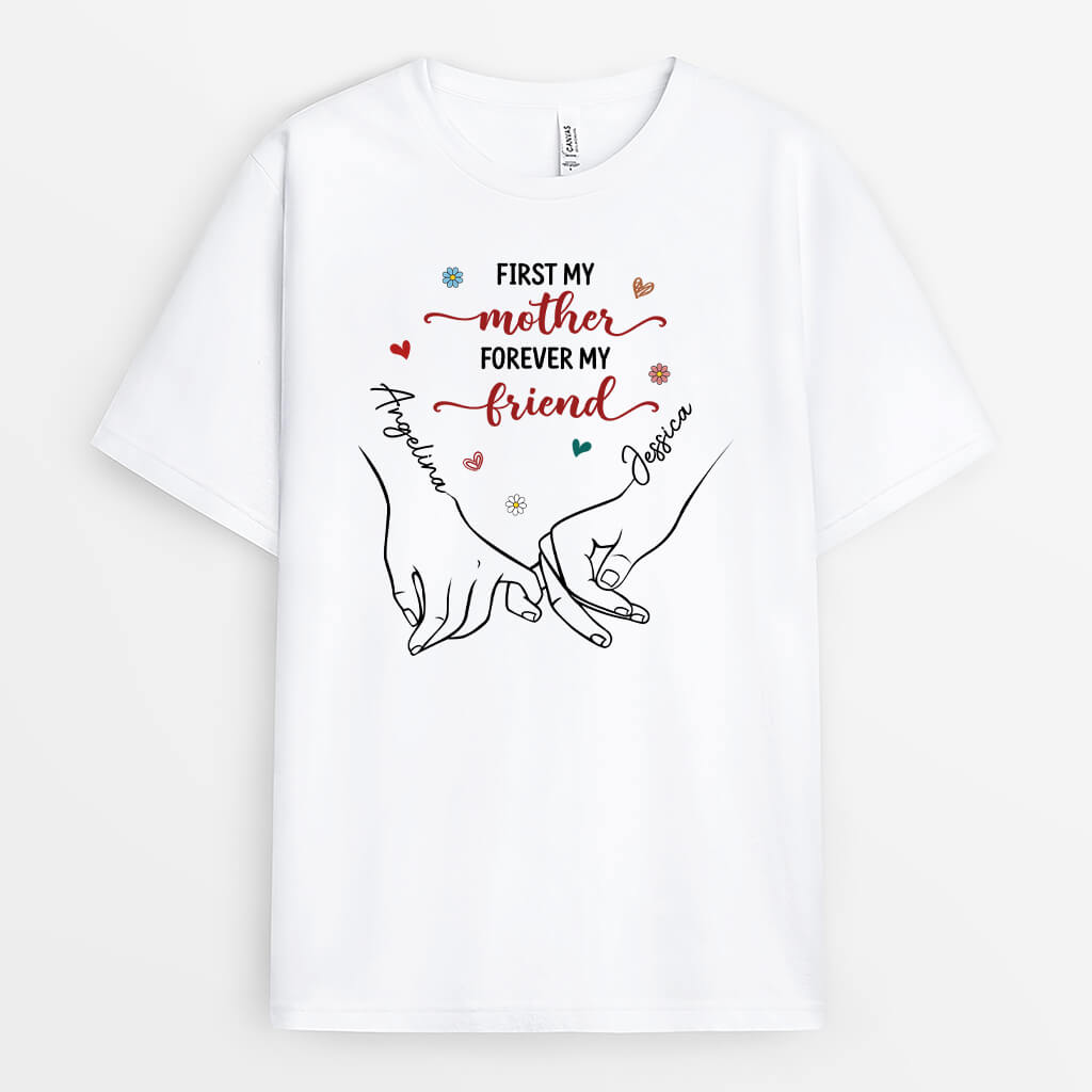 Personalized First My Mother Forever My Friend T-shirt