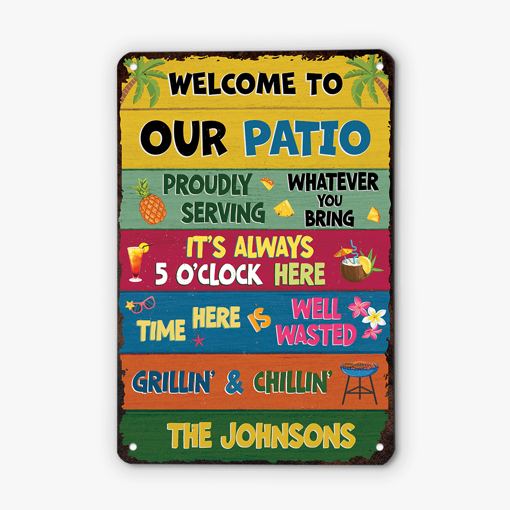 Personalized Welcome To Our Patio Metal Sign - Custom Family Gifts