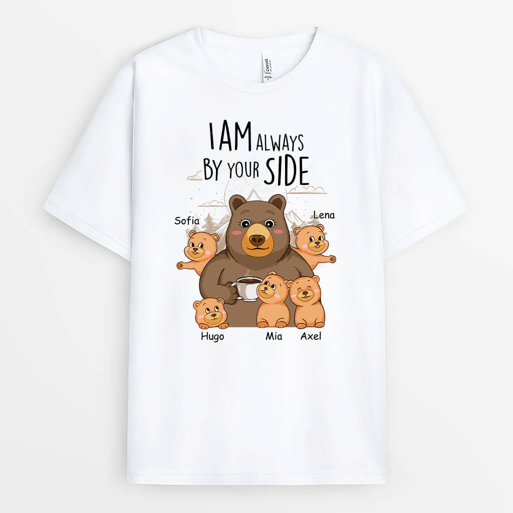 Personalized I Am Always By Your Side - Mama T-shirt