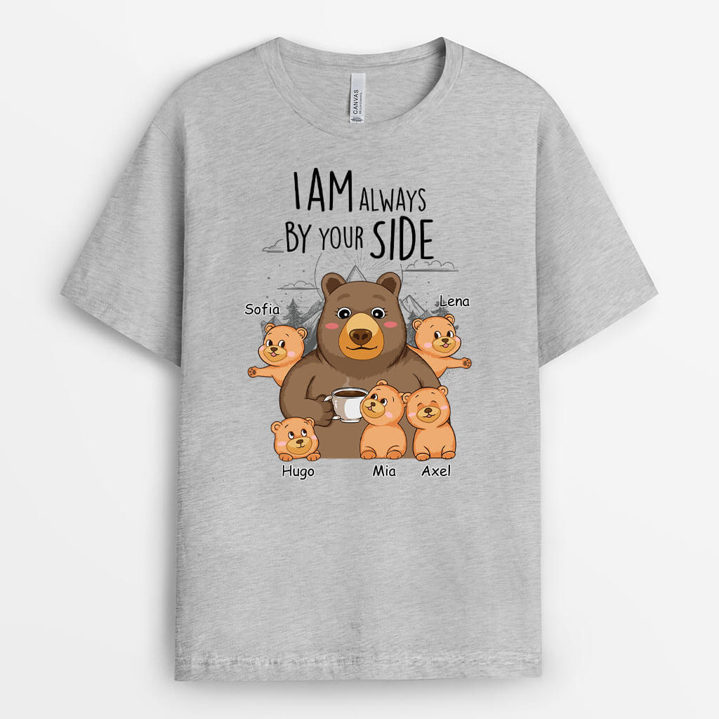 Personalized I Am Always By Your Side - Mama T-shirt