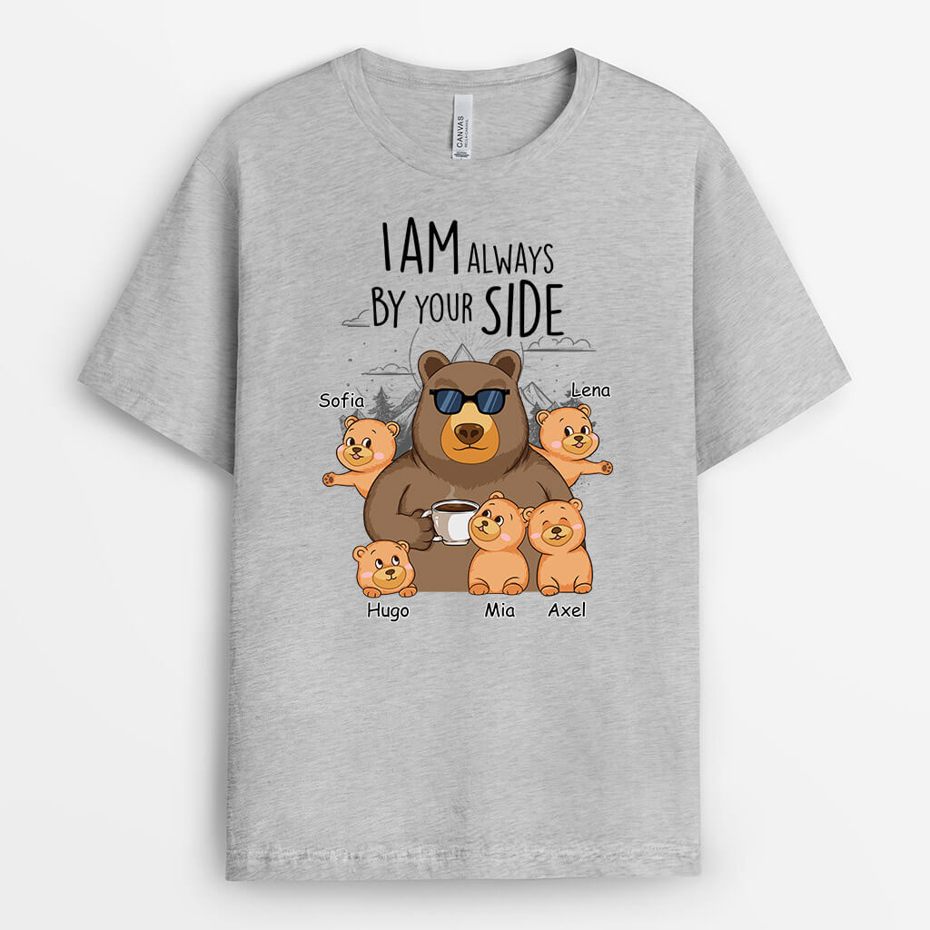 Personalized I Am Always By Your Side - Papa T-shirt