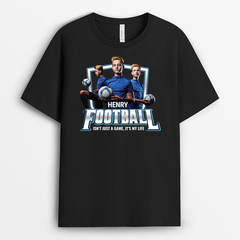Personalized Football Isn't Just A Game, It's My Life T-shirt