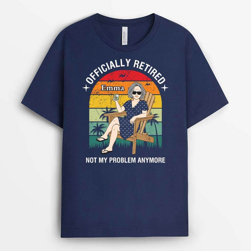 Funny Personalized Gifts - Officially Retired T shirt