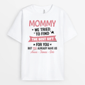 Personalized I Tried To Find The Best Gift For Mom Shirt