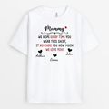 Personalized Every Time You Wear This Shirt, We Love You T-shirt