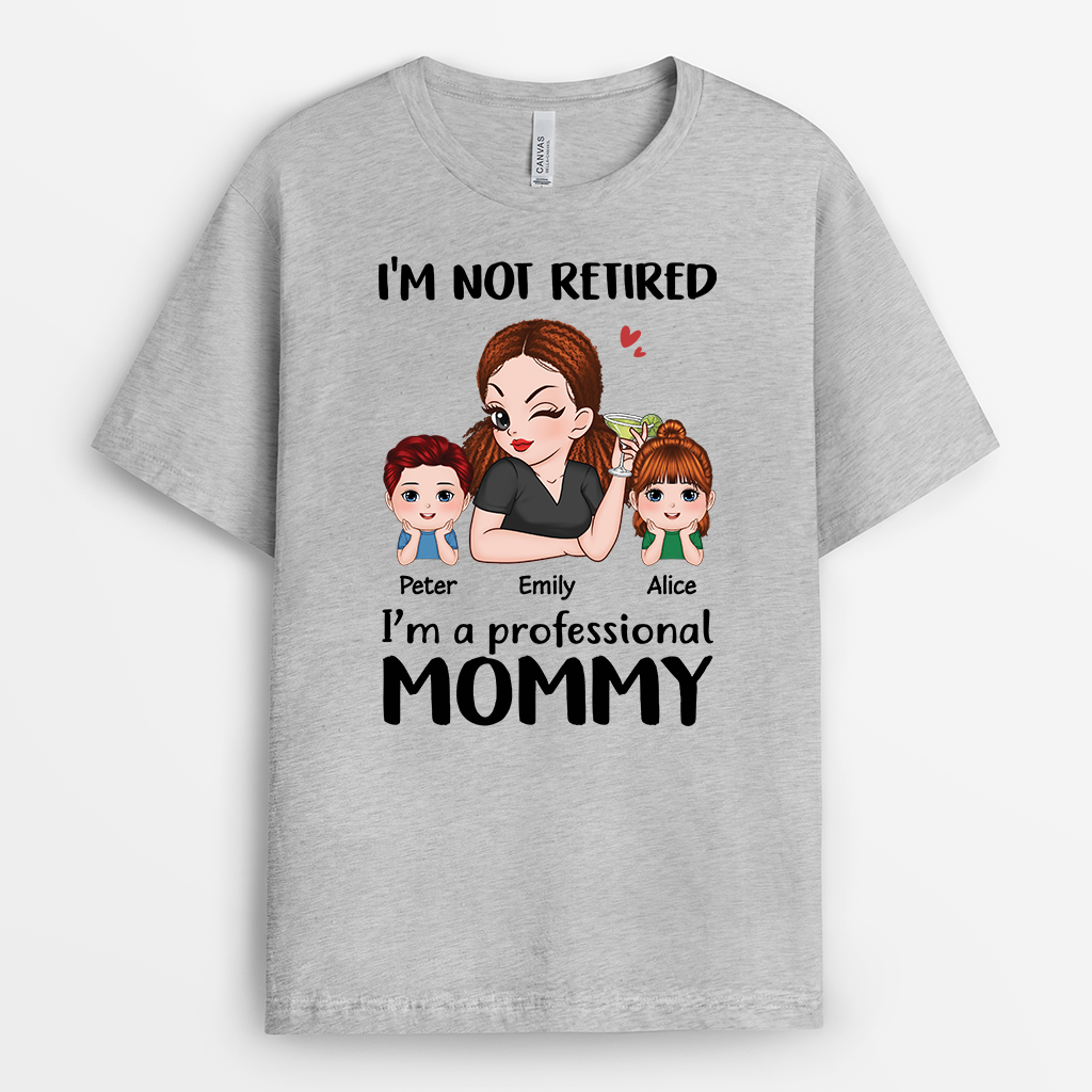 Personalized I'm Not Retired. I'm Professional Grandma T-shirt