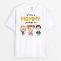 Personalize Presents for Mom - This Mom Belongs To Shirt