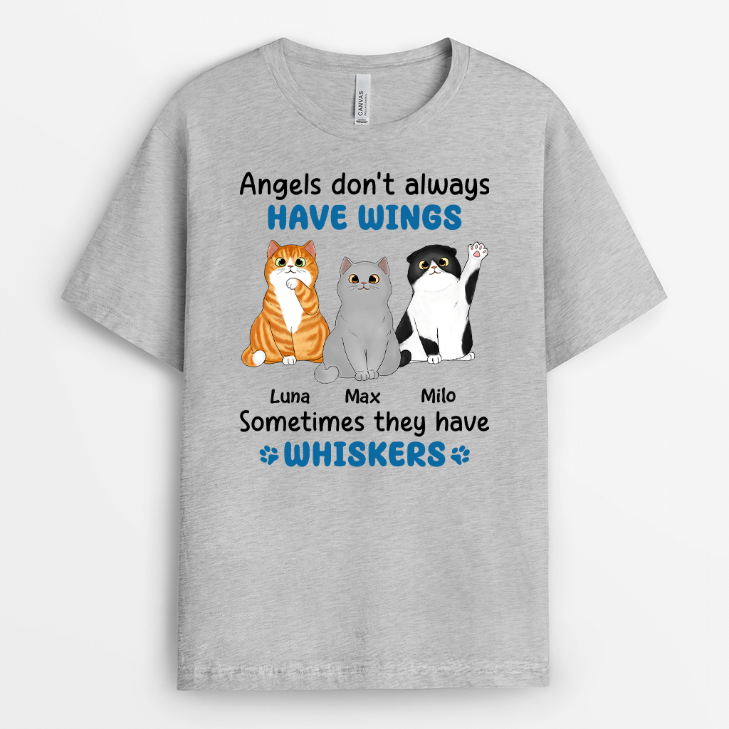 Personalized Angels Don't Always Have Wings Sometimes They Have Whiskers Cat T-shirt
