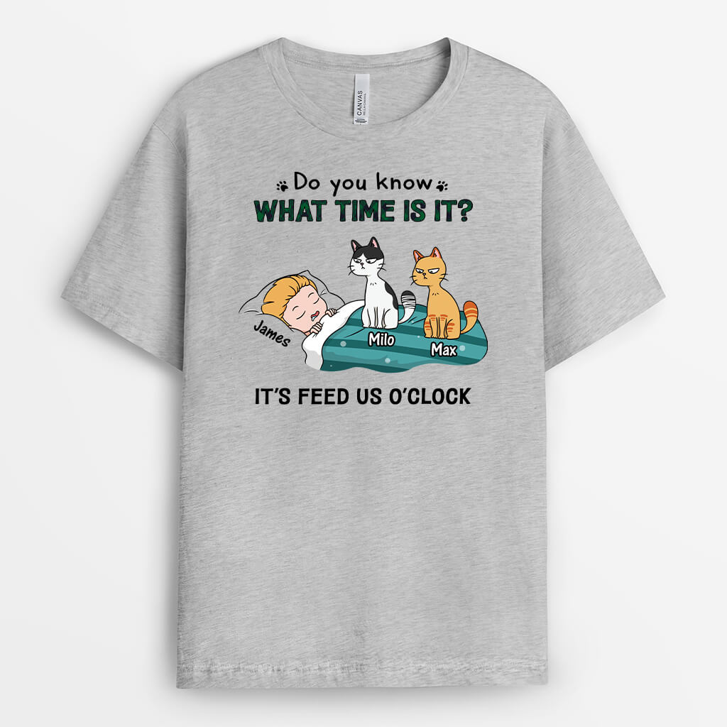 Do You Know What's Time Is It Funny Cat T-shirt - Personalized Present Ideas For Her