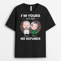 I'm Your EST 2020, No Refunds T-shirt - Customized Presents For Couples