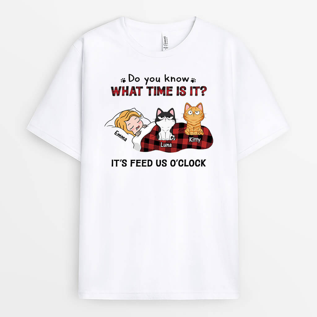 Do You Know What Time Is It? T-Shirt - Personalized Gifts For Cat Lovers
