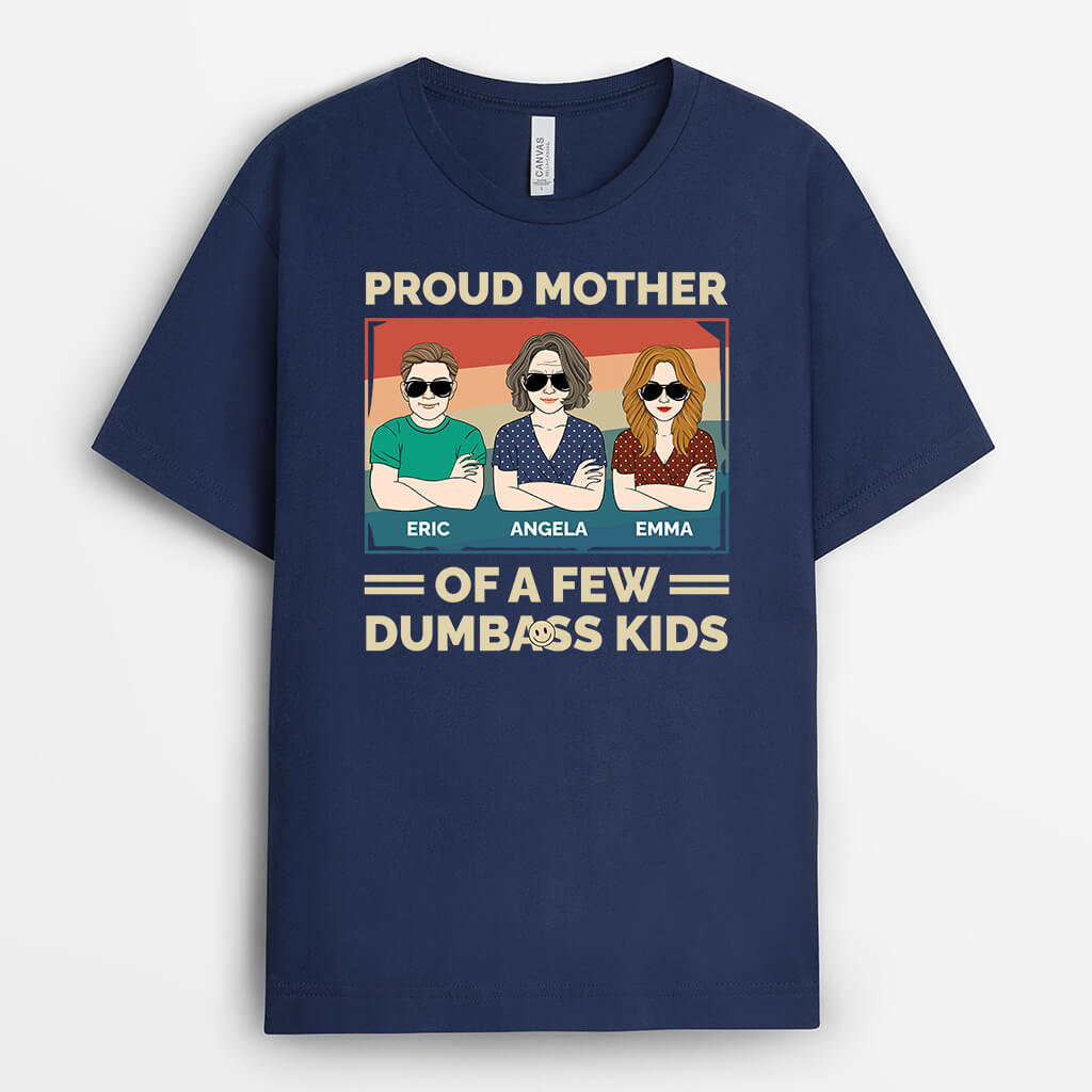 Personalized Proud Father Of A Few Dumbass Kids T-shirt - Personalized Gifts For Dad