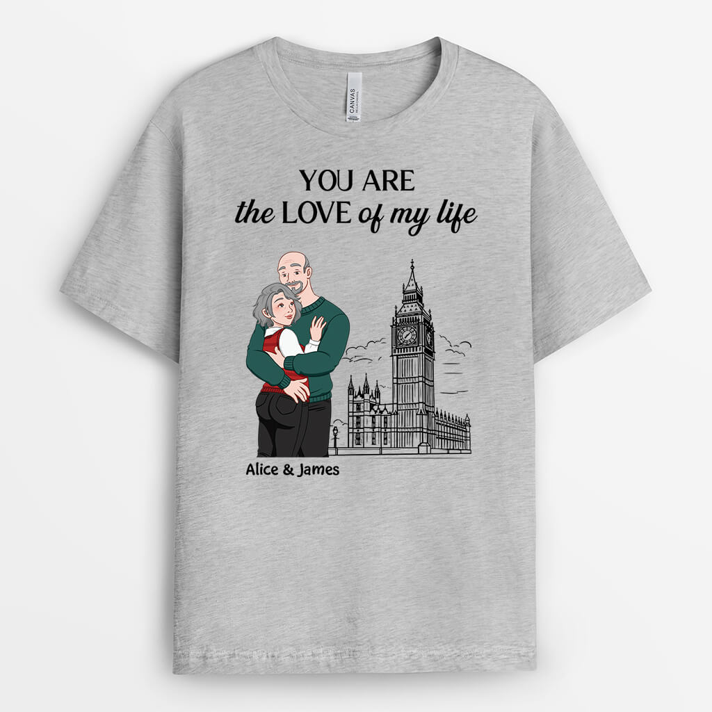 You Are The Love of My Life - Personalized T-shirt for Couple