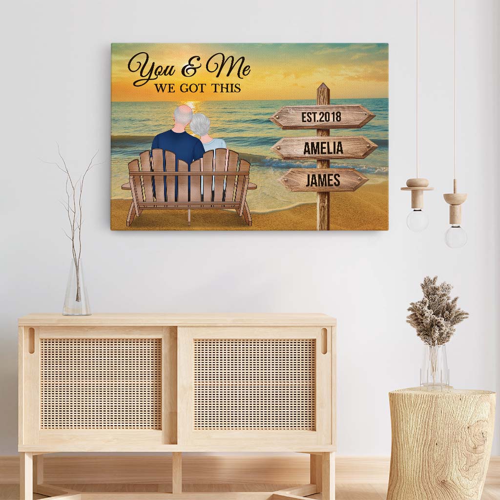 You & Me We Got This Canvas - Personalized Couple Gifts
