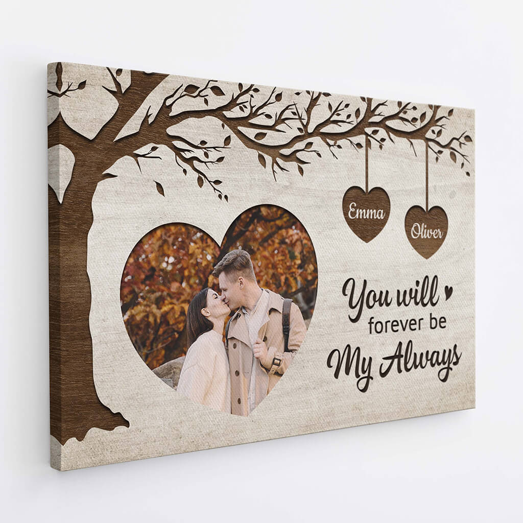 You Will Forever Be My Always - Personalized Couple Photo Canvas