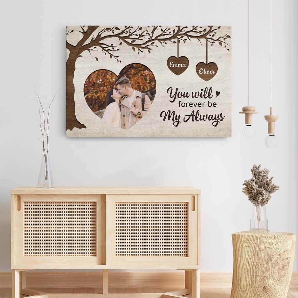 You Will Forever Be My Always - Personalized Couple Photo Canvas