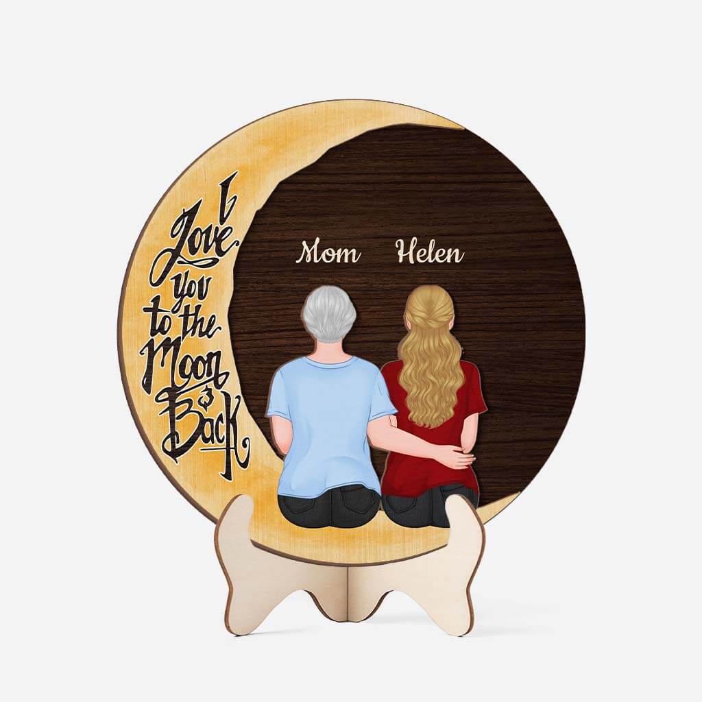 I Love You To The Moon And Back Wooden Plaque - Personalized Presents for Mom/Grandma