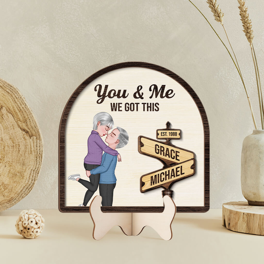 You & Me We Got This Wooden Plaque - Customized Gifts for Couple