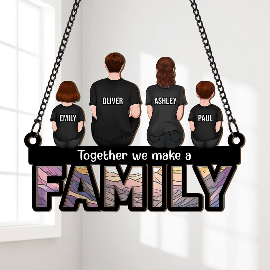 Together We Make A Family Suncatcher - Personalized Family Presents