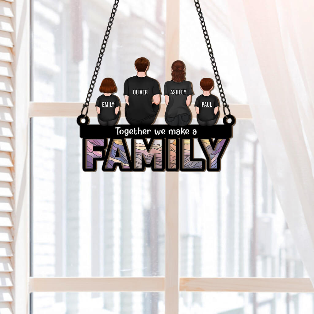 Together We Make A Family Suncatcher - Personalized Family Presents