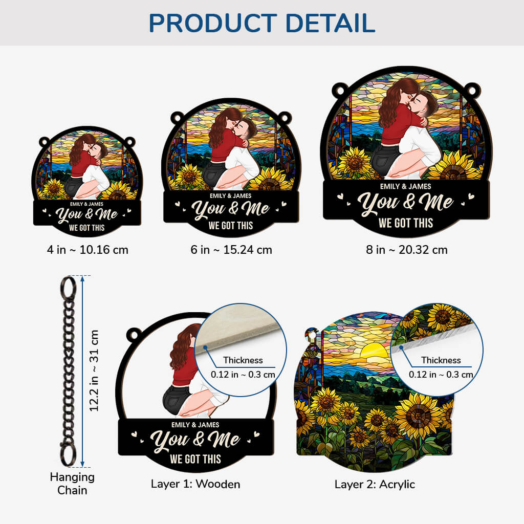 You & Me We Got This - Personalized Window Hanging Suncatcher Ornament for Couple
