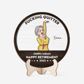 Fucking Quitter Oops I Mean Happy Retirement - Custom Wooden Plaque