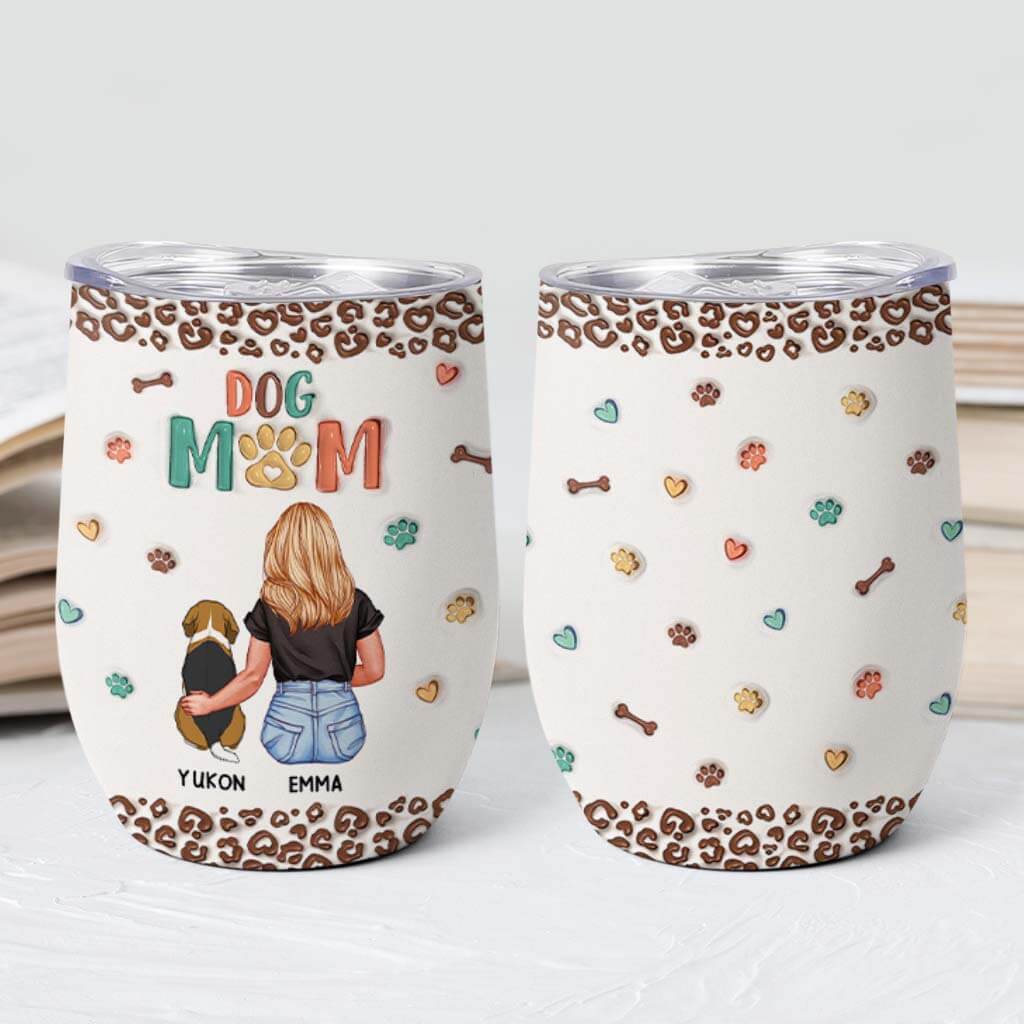 Personalized Gifts for Dog Moms - Custom 3D Wine Tumbler