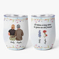 Personalised It Takes A Long Time To Grow An Old Friend Wine Tumbler