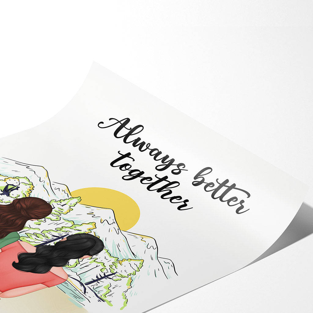 Personalized Always Better Together Posters