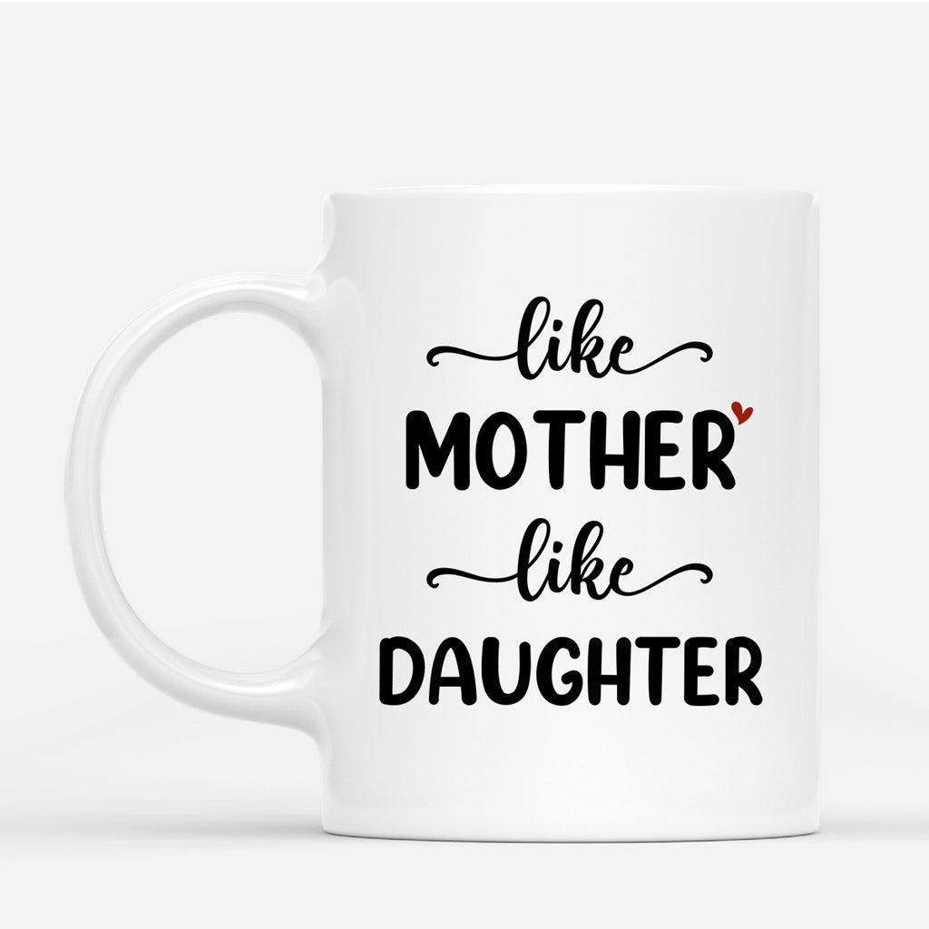 Like Mother Like Daughter - Personalized Mug