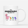 Personalized This Grandmasaurus Belongs To Mugs