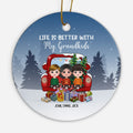 Personalized Life Is Better With My Grandkids Ornaments