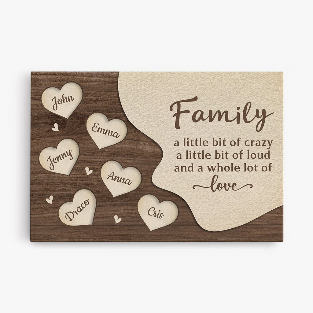 Family Crazy, Loud, Lot Of Love Canvas - Personal Gifts For Family