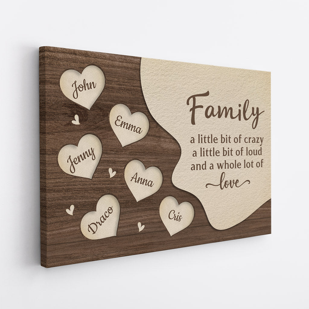 Family Crazy, Loud, Lot Of Love Canvas - Personal Gifts For Family