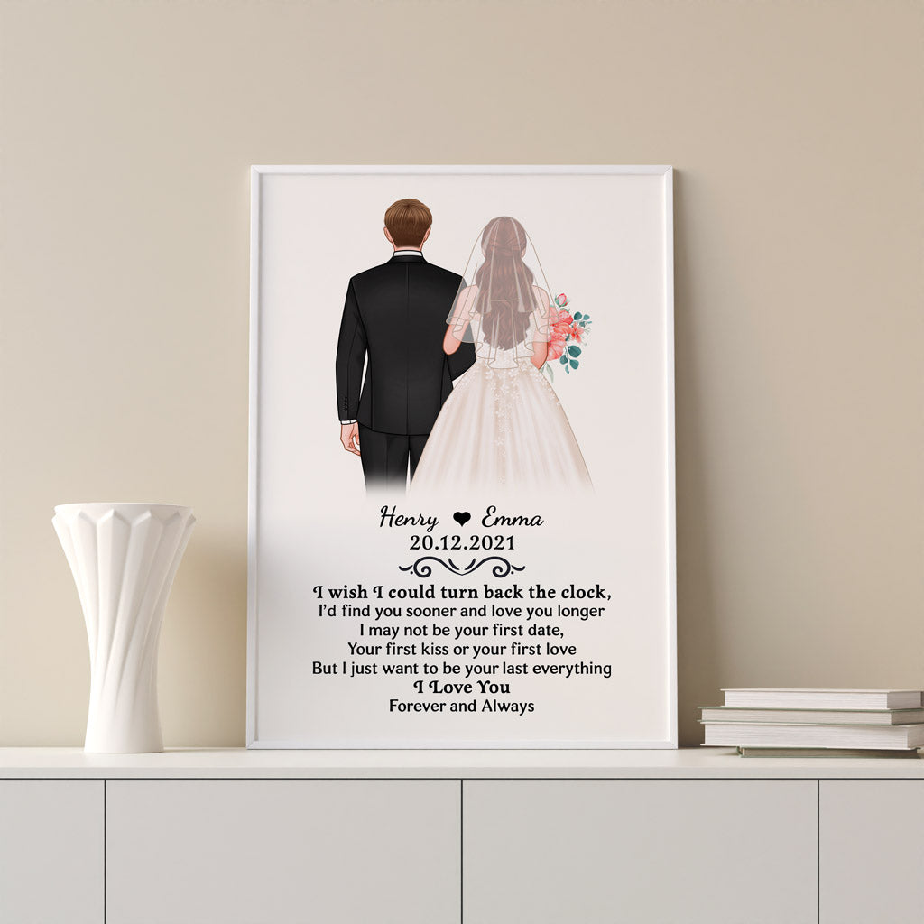 Personalized I Wish That I Could Turn Back The Clock Poster