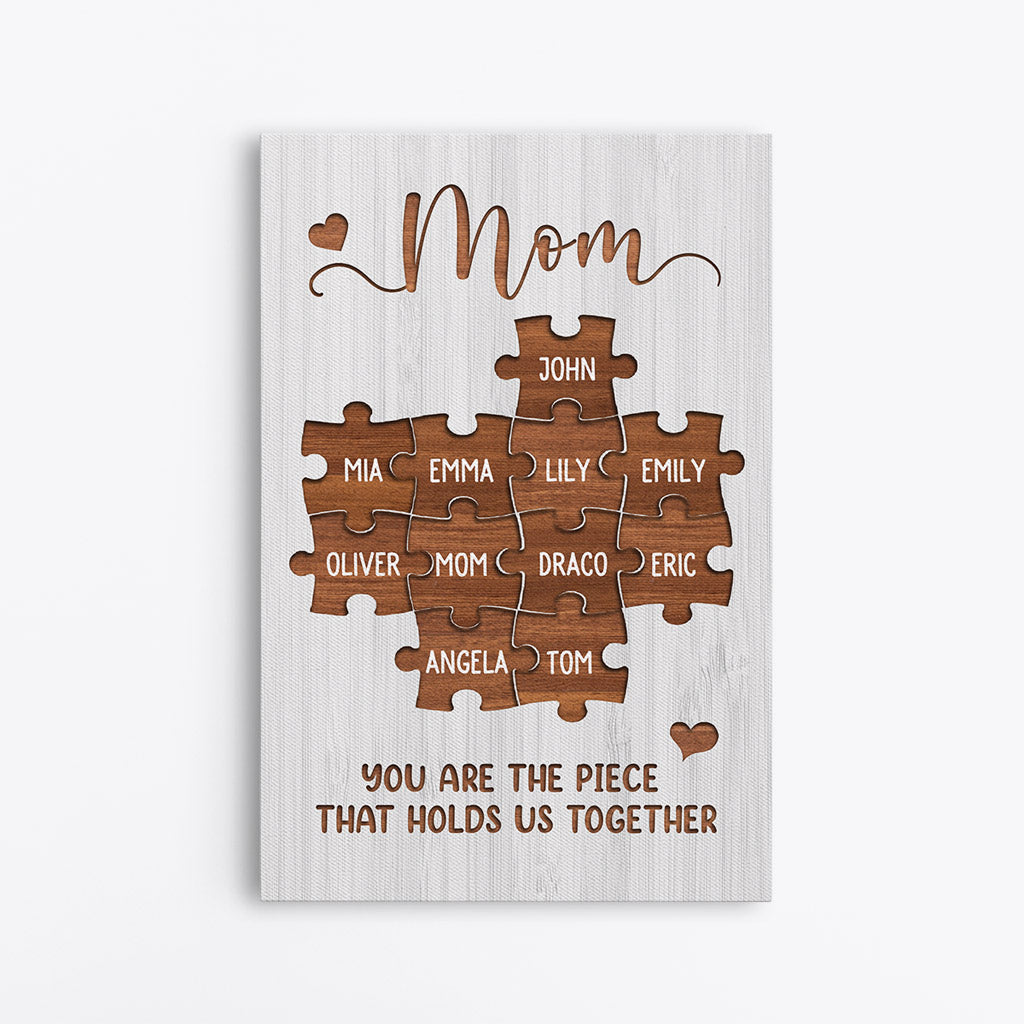 Personalized Mom Grandma You Are The Piece That Holds Us Together Canvas